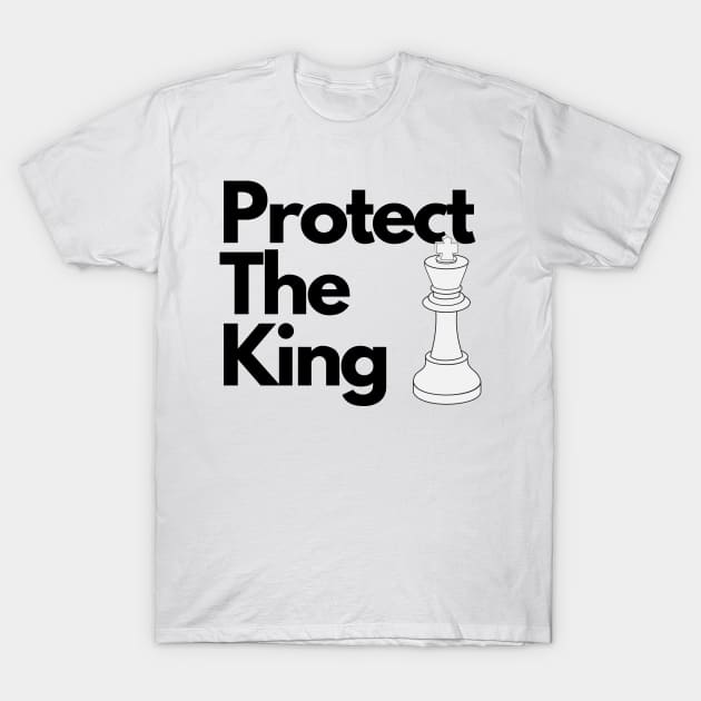 Protect the King T-Shirt by Disocodesigns